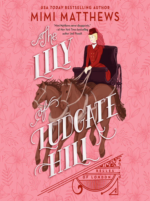 Title details for The Lily of Ludgate Hill by Mimi Matthews - Wait list